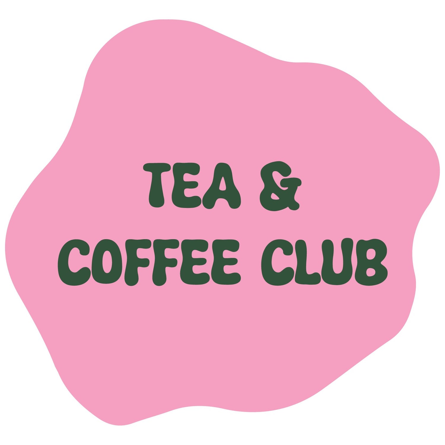 Tea + Coffee Club