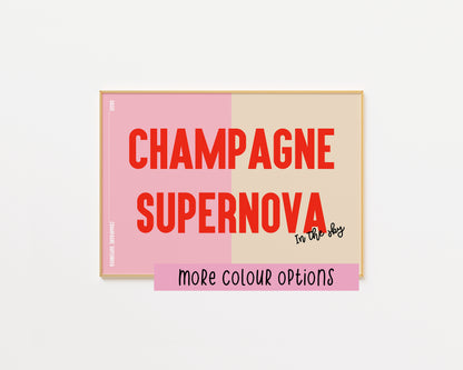 Champagne Supernova Print