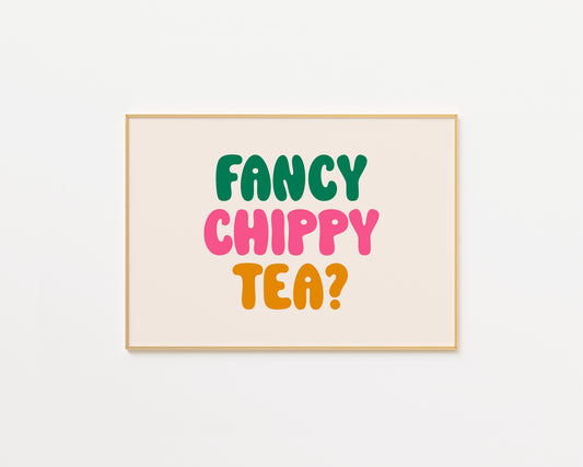 Fancy Chippy Tea Kitchen Print