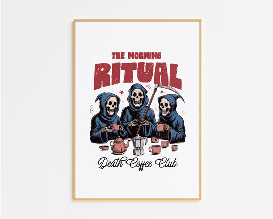 Death Coffee Club Skeleton Print