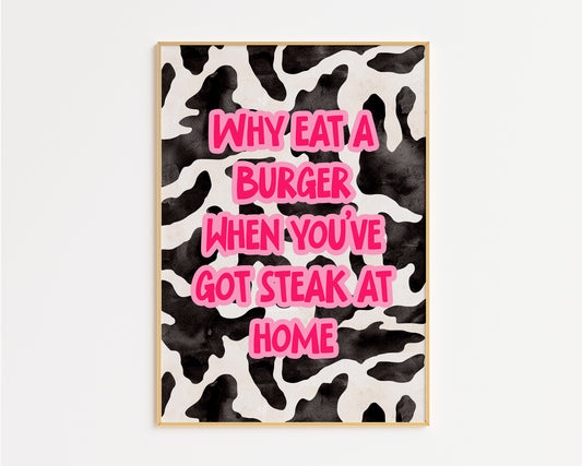 Steak At Home Print