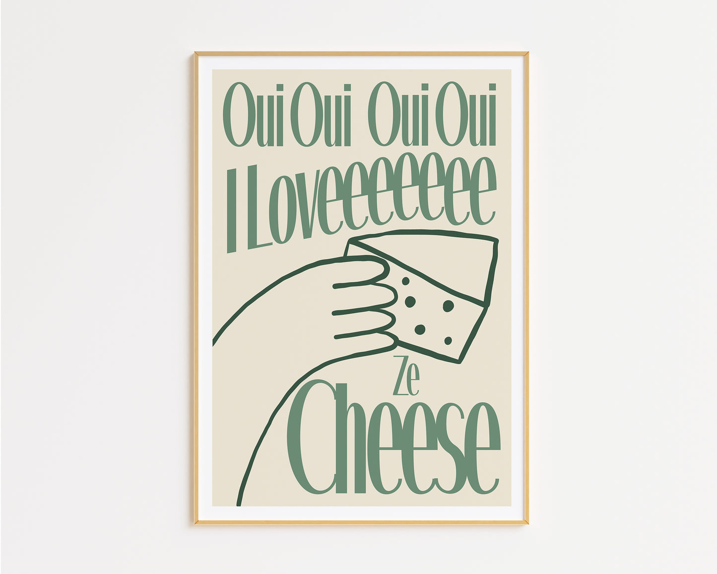 I Love Ze Cheese Print - in Green