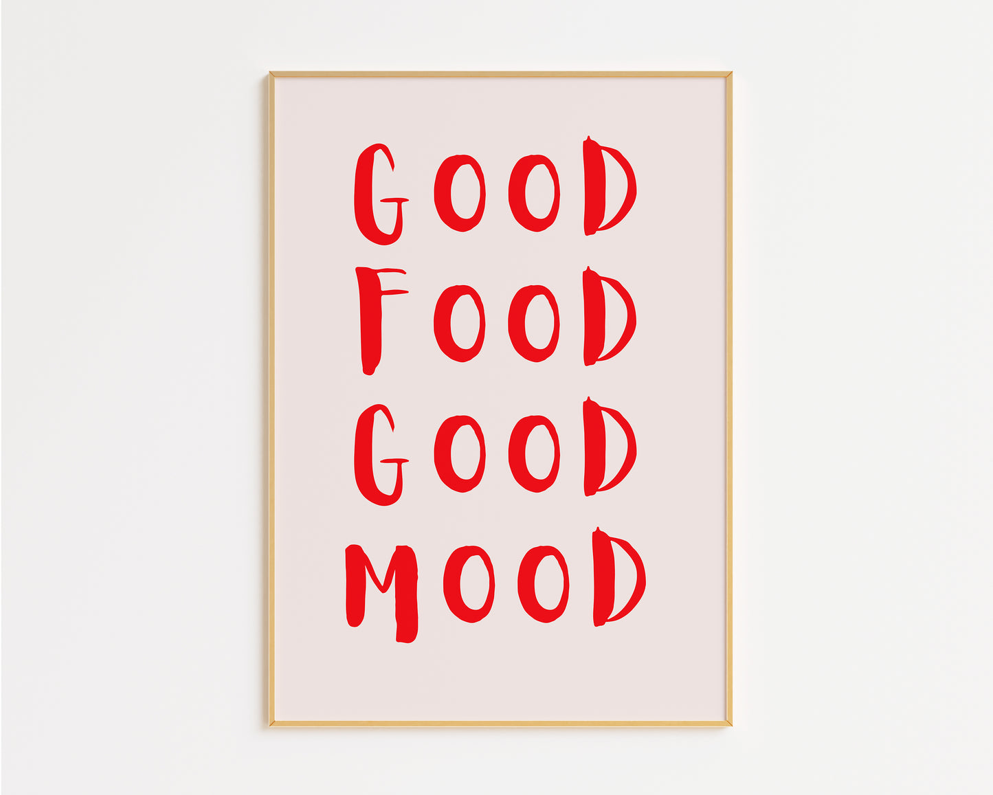 Good Food Good Mood Print