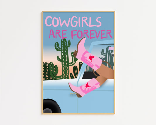 Cowgirls Are Forever Print