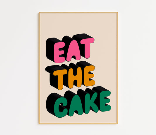 Eat The Cake Print