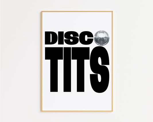 Disco Tits Print