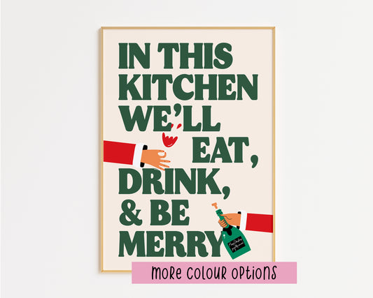 Eat, Drink and Be Merry Kitchen Print