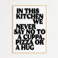 Cuppa - In This Kitchen Print