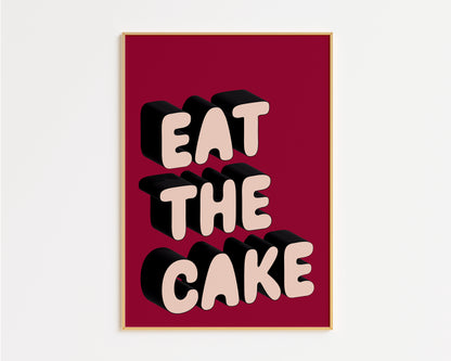 Eat The Cake Print