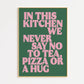 Tea - In This Kitchen Print