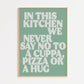 Cuppa - In This Kitchen Print