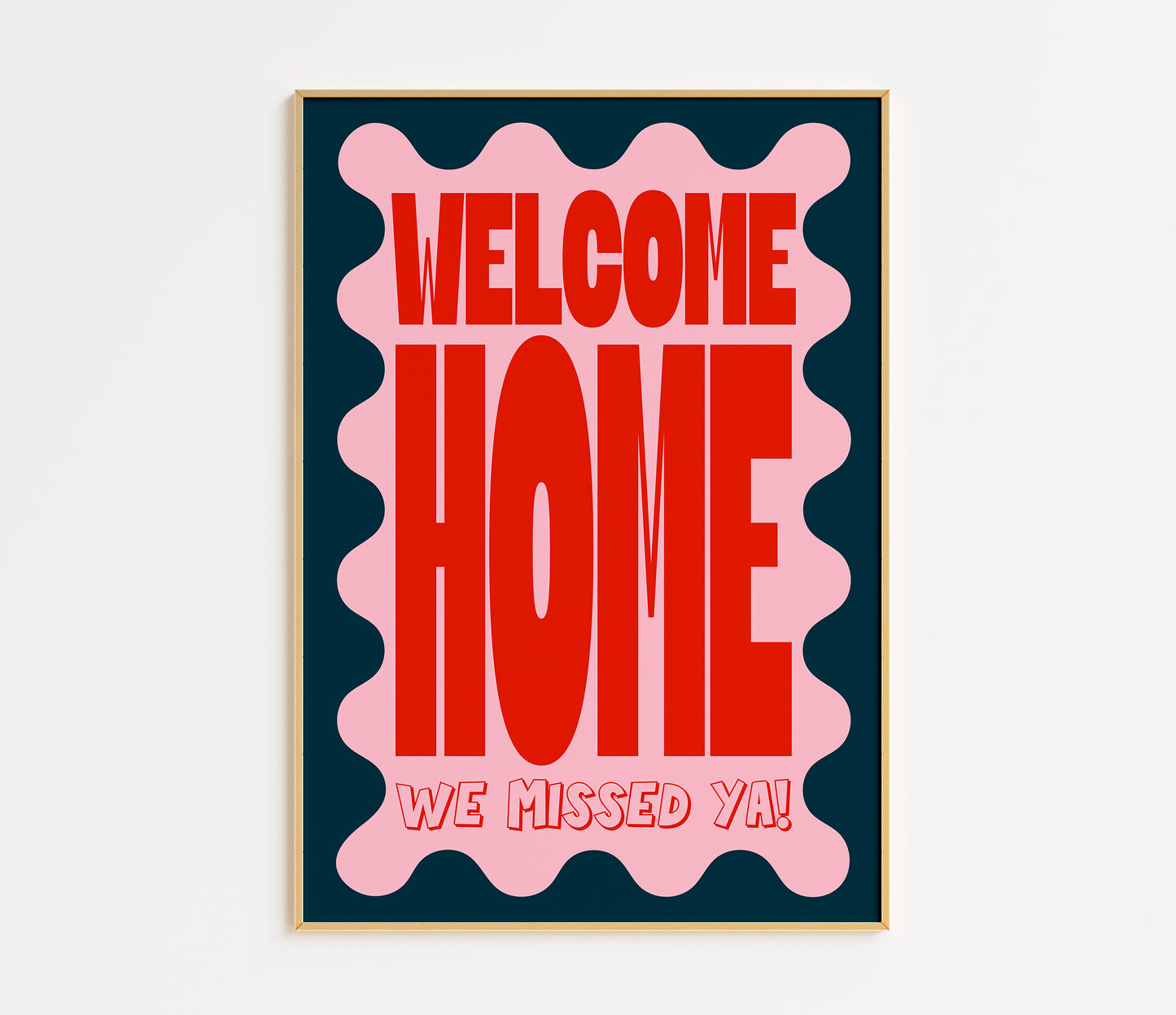 Welcome Home Print