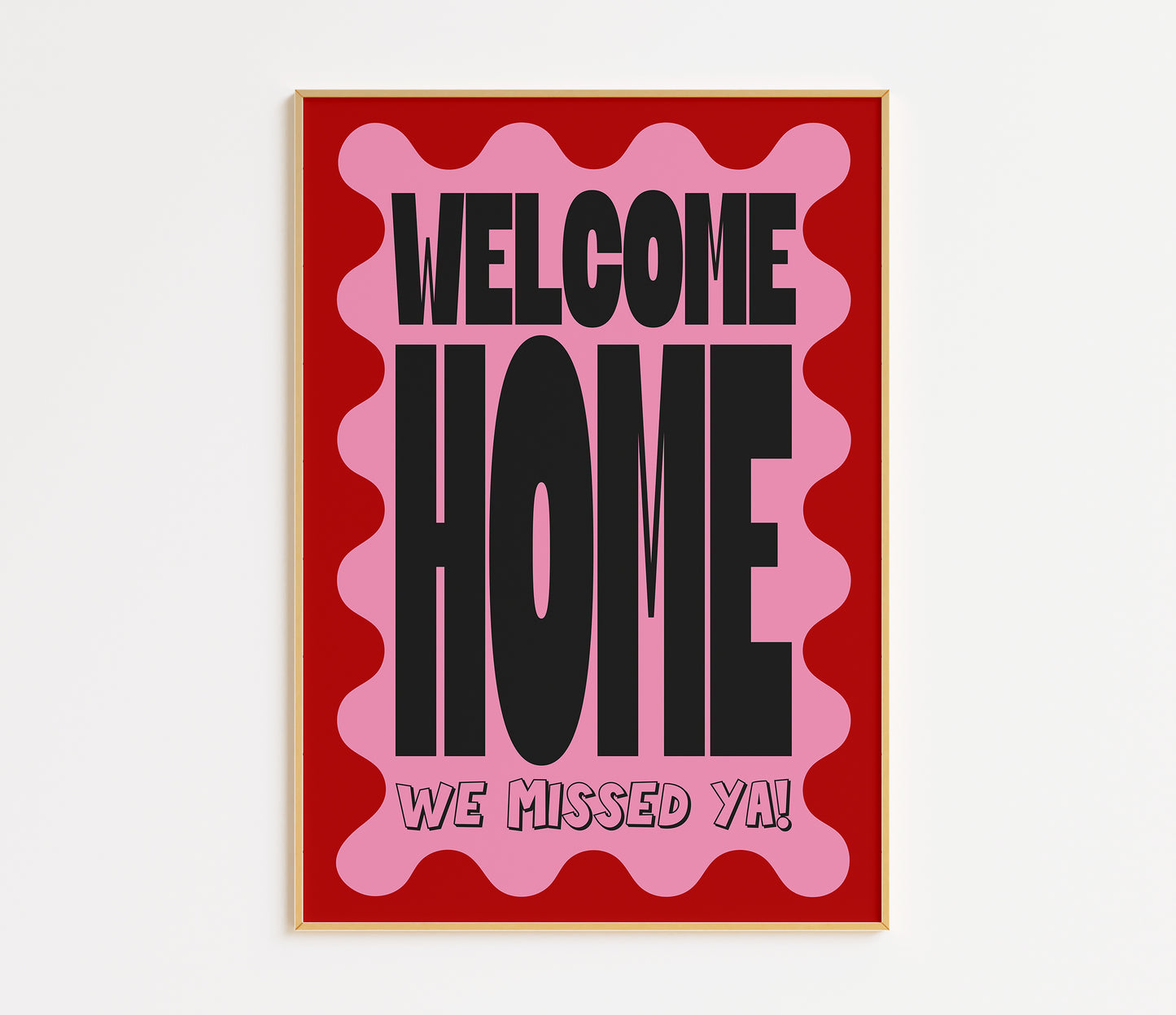 Welcome Home Print