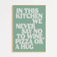 Wine - In This Kitchen Print