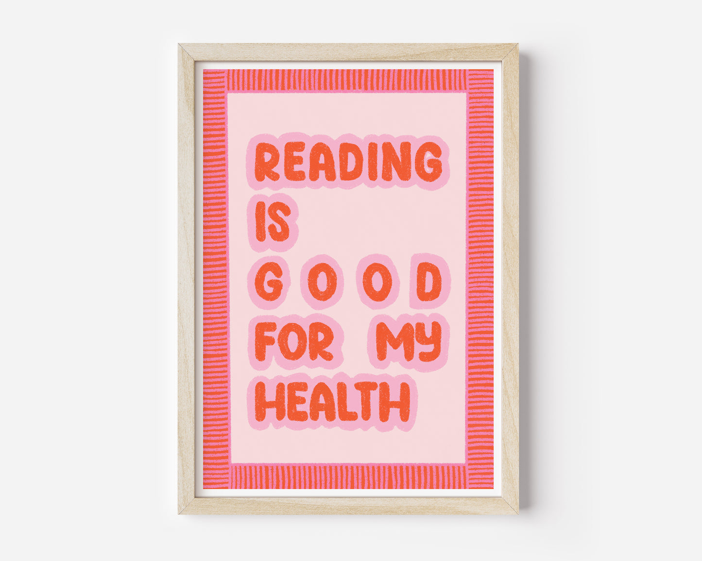 Reading Is Good For My Health Hand Drawn Book Print