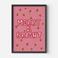 Merry and Bright Print