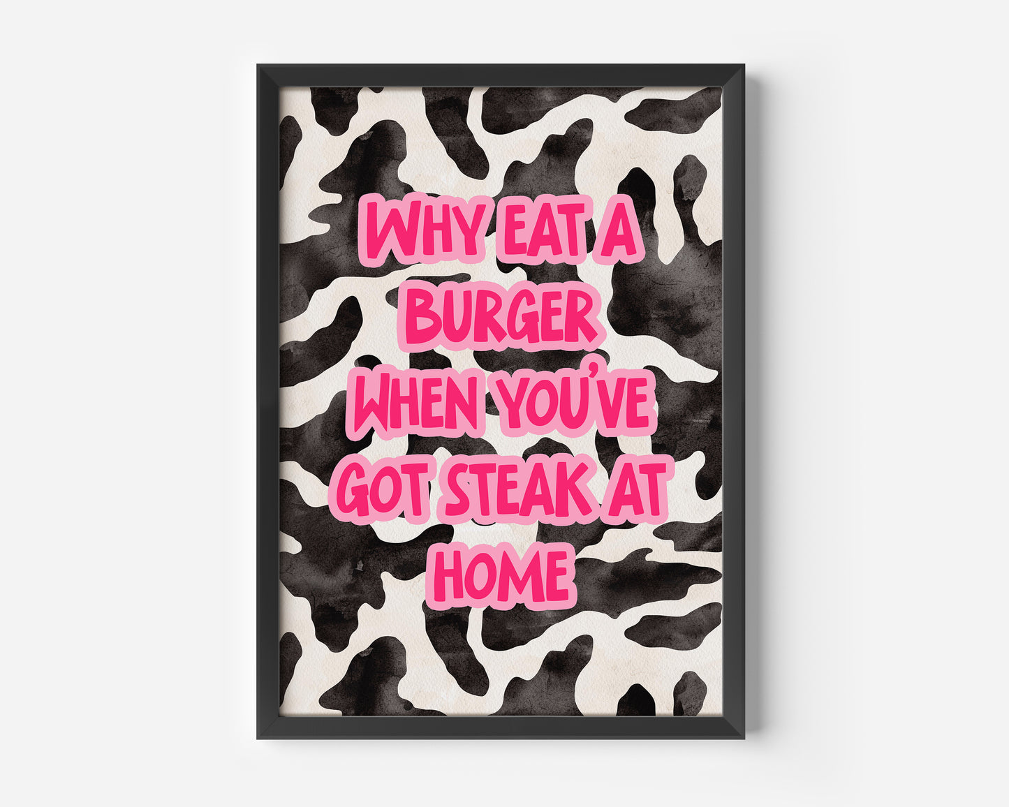 Steak At Home Print