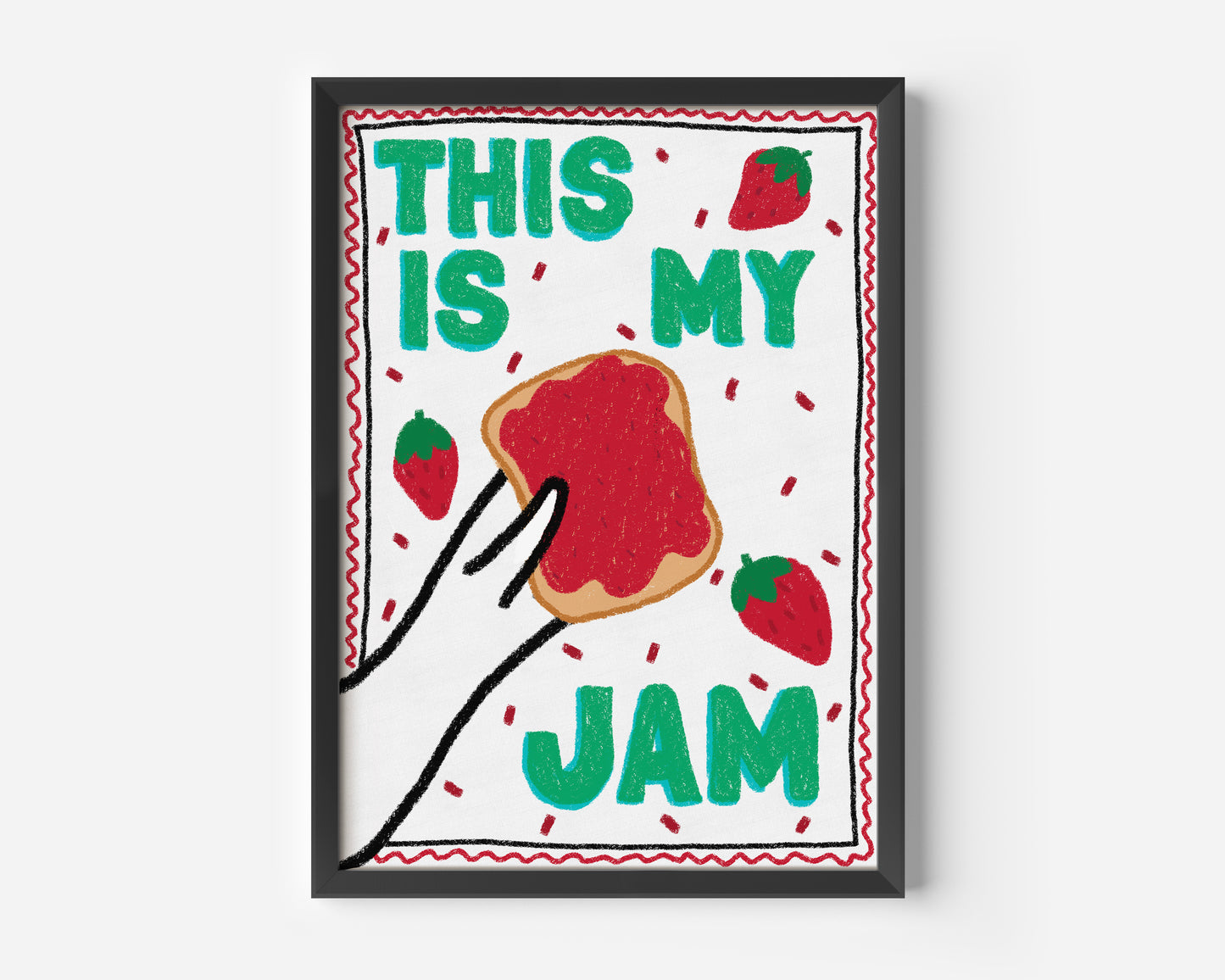 This Is My Jam Print