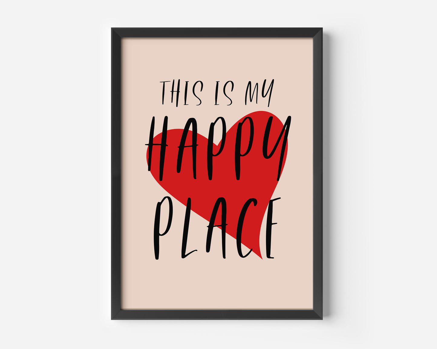 This Is My Happy Place Print