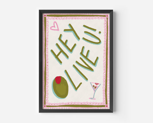 Olive You Print