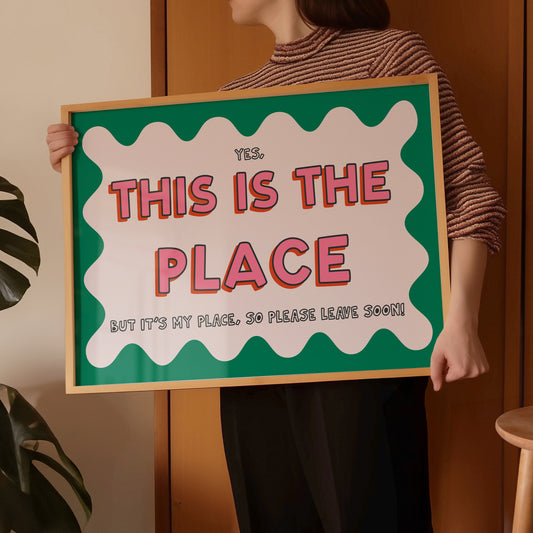 This Is The Place Print