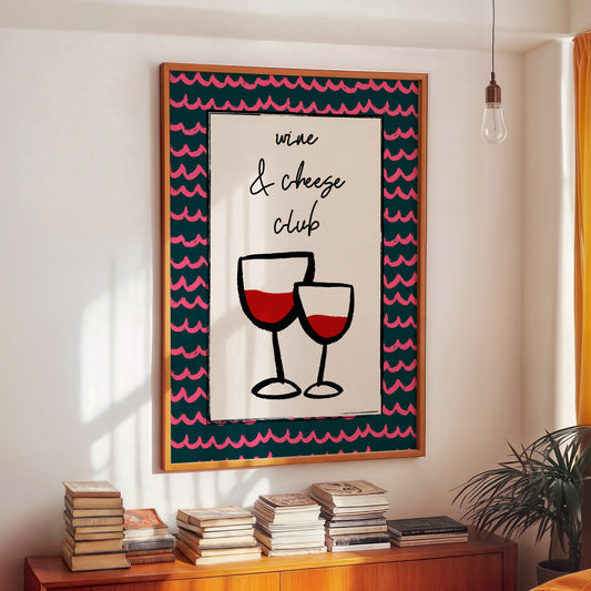 Wine & Cheese Club Print