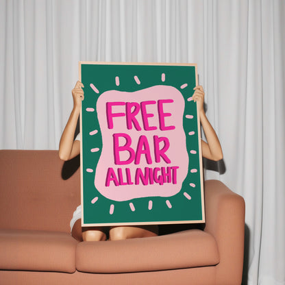 Free Bar All Night Print