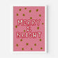 Merry and Bright Print