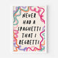 Never Had a Spaghetti That I Regretti Print - in Pink