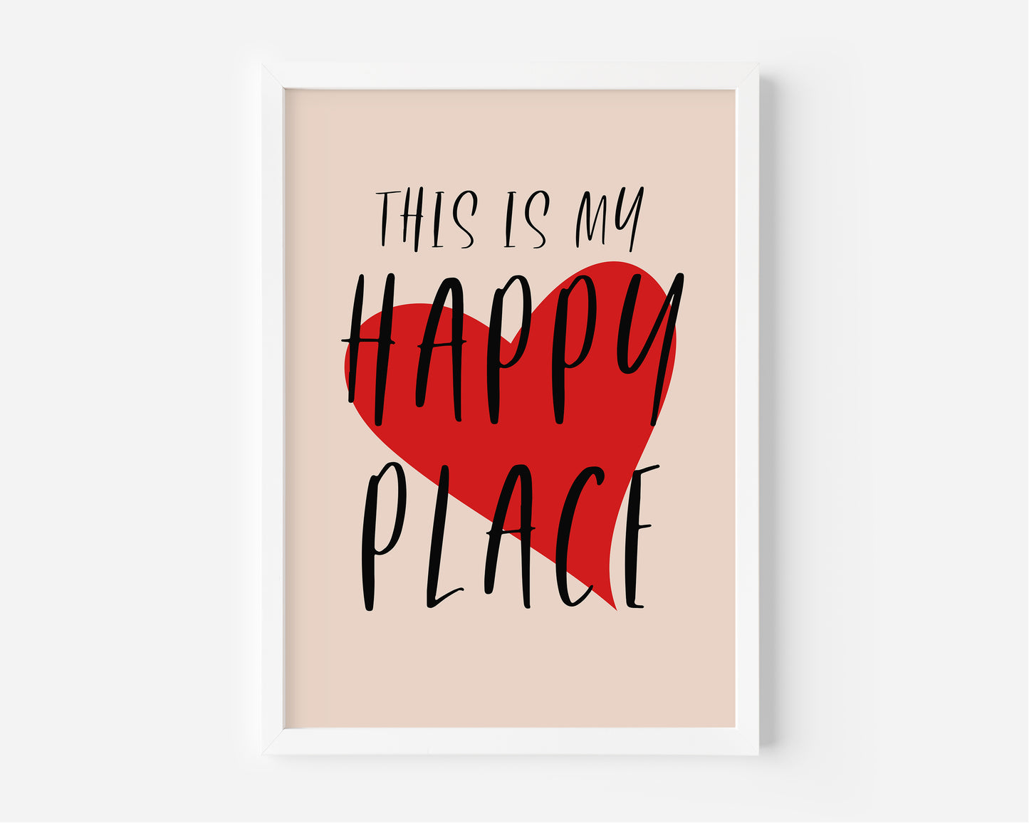 This Is My Happy Place Print