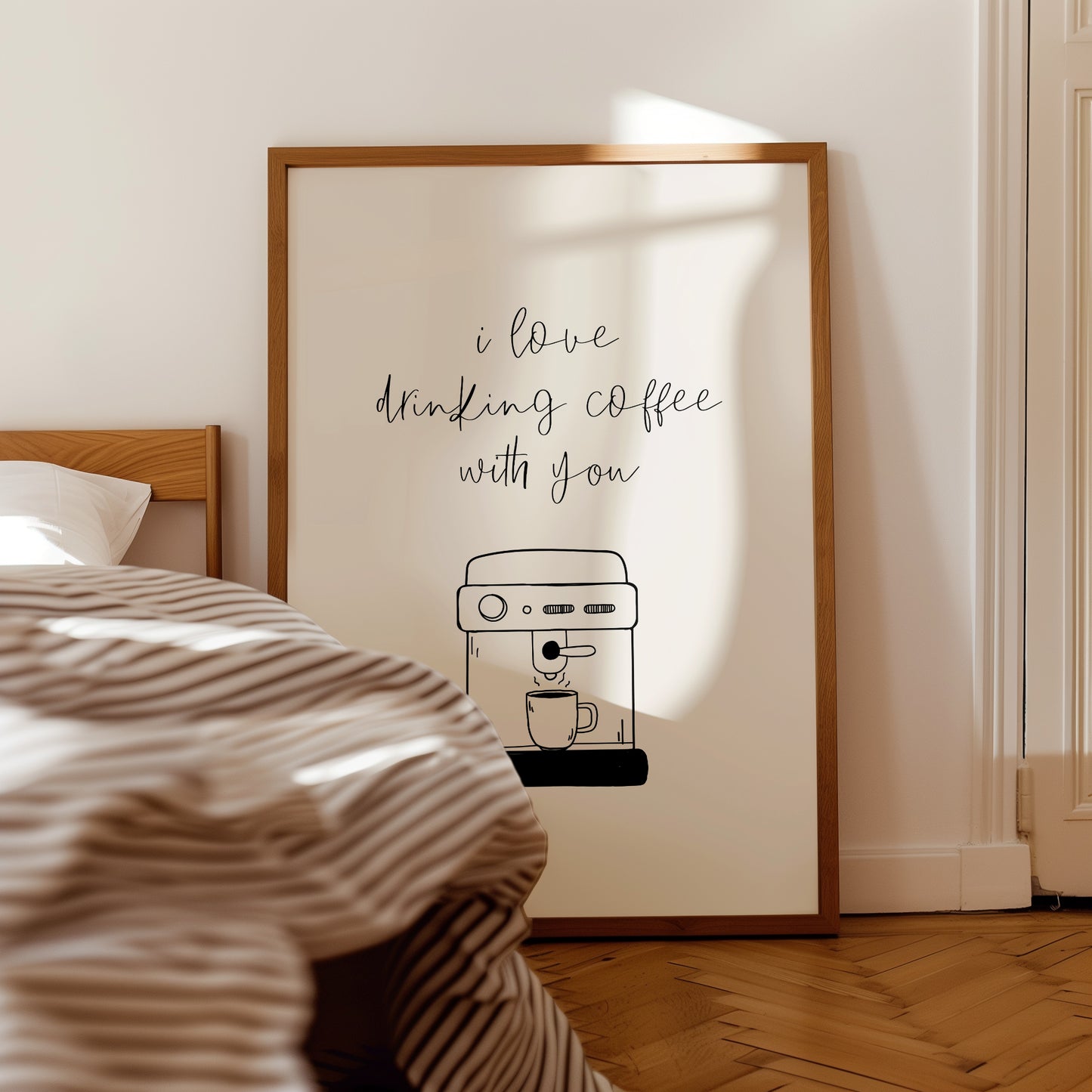 I Love Drinking Coffee With You Print