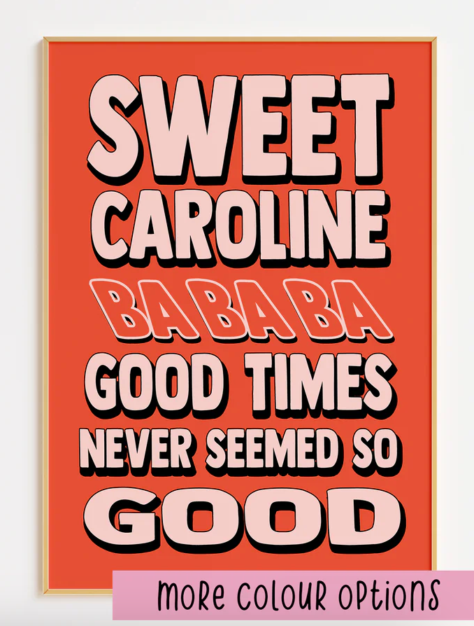 SWEET CAROLINE - SECONDS