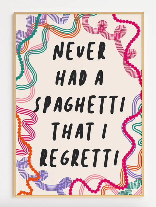 A3 NEVER HAD A SPAGHETTI THAT I REGRETTI - SECONDS