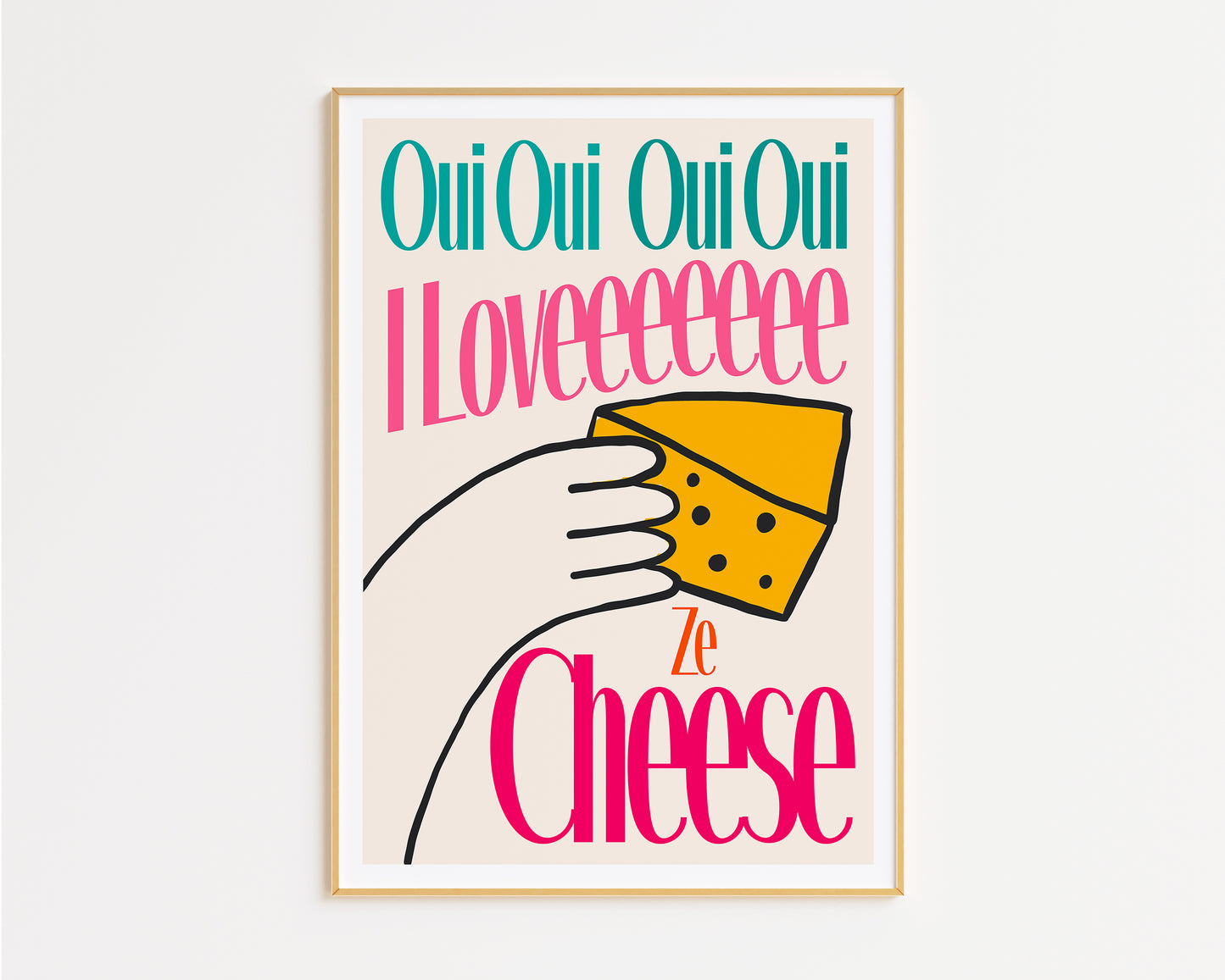 I Love Ze Cheese Print - in Rainbow