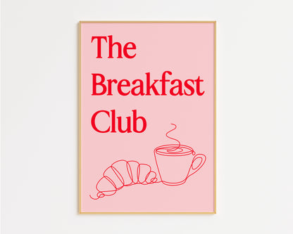 Breakfast Club Print