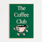 Coffee Club Print