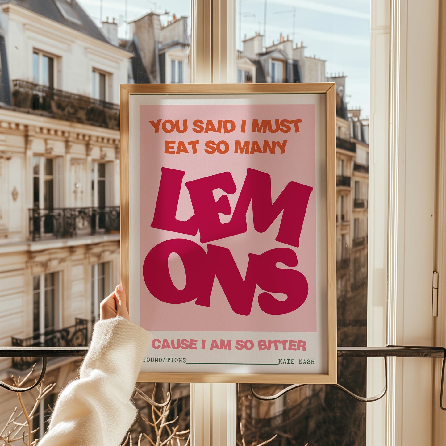 You Said I Must Eat So Many Lemons Foundations Print