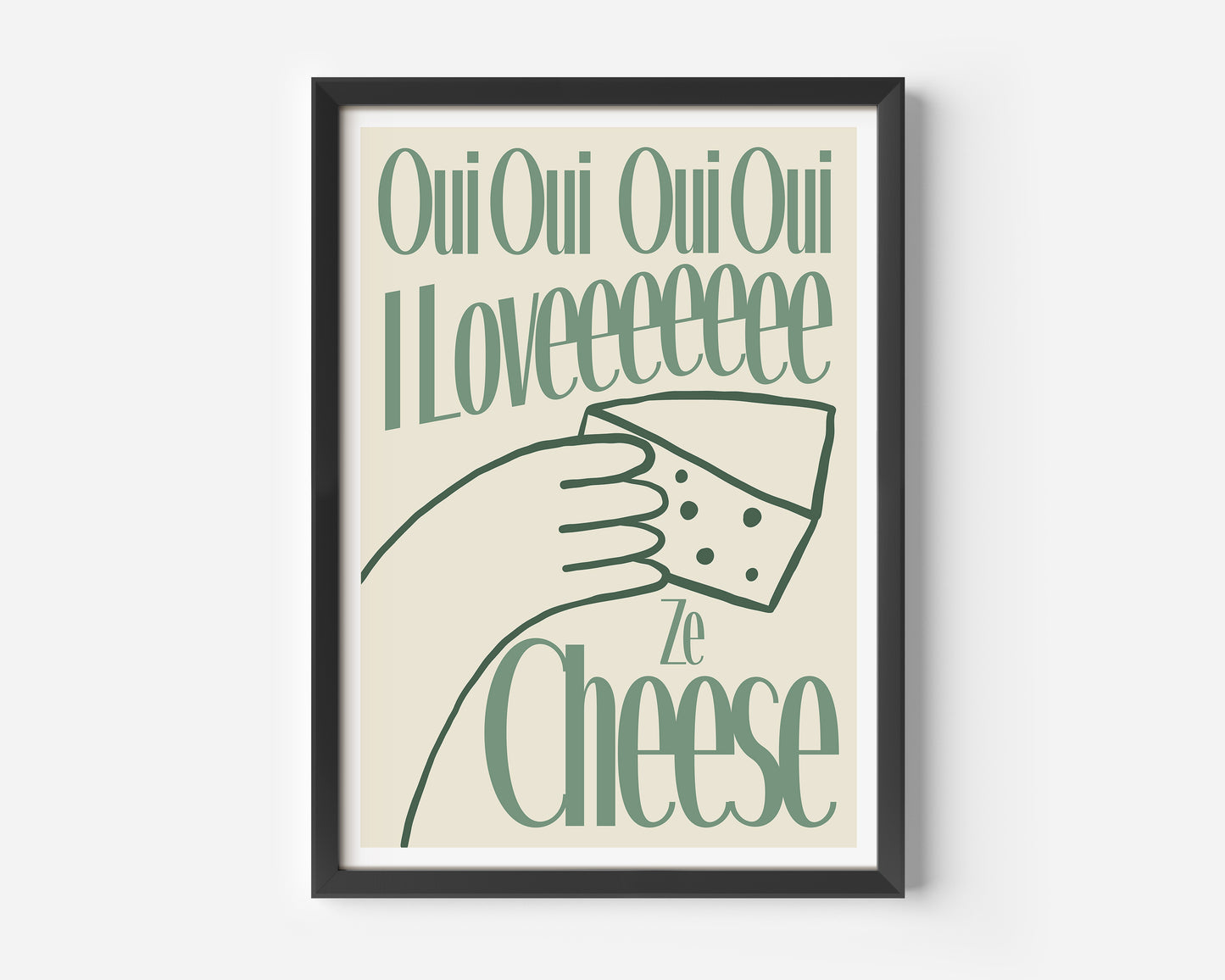 I Love Ze Cheese Print - in Green