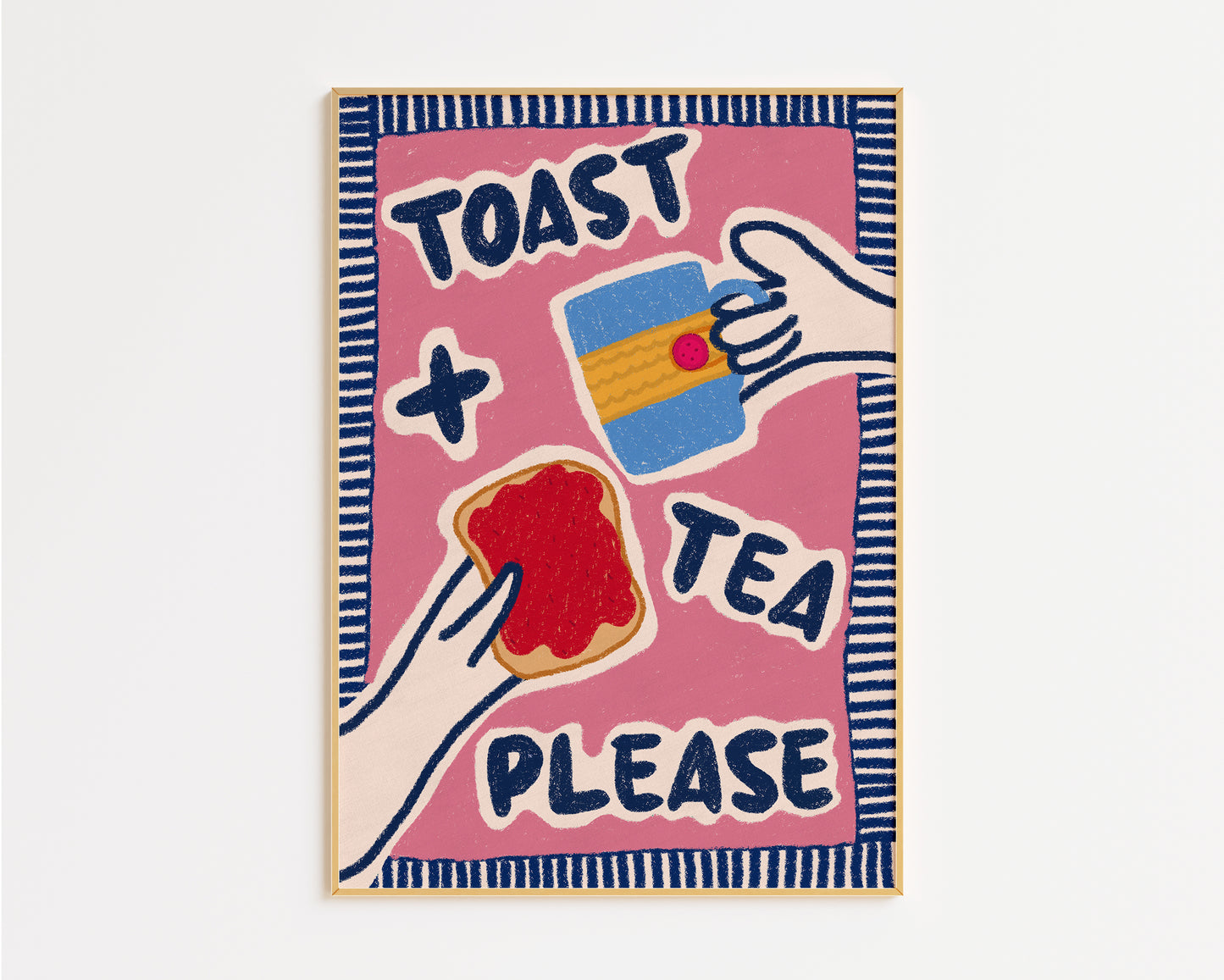 Toast and Tea Please Hand Drawn Print