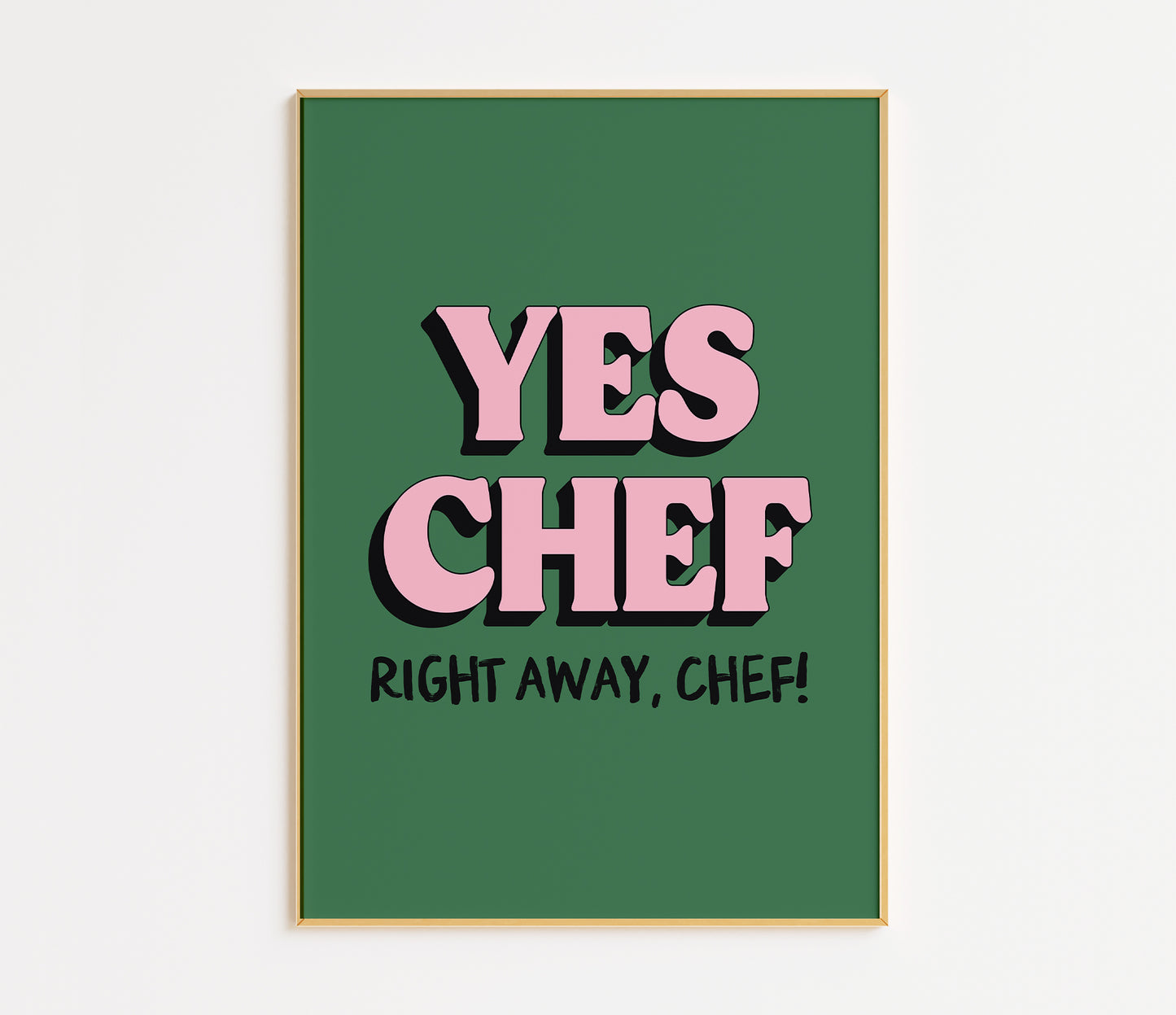 Yes Chef Print - in Green