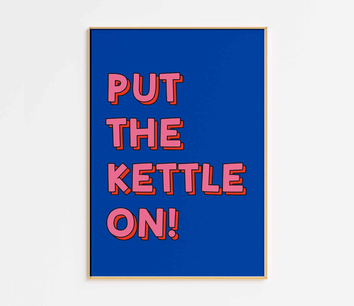 Put The Kettle On Print - in Blue